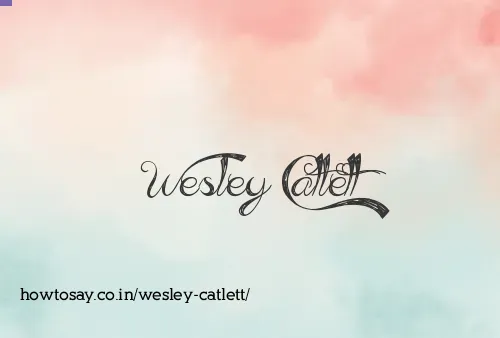 Wesley Catlett