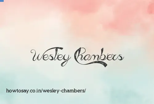 Wesley Chambers