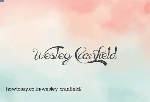 Wesley Cranfield