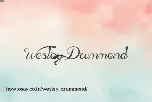 Wesley Drummond