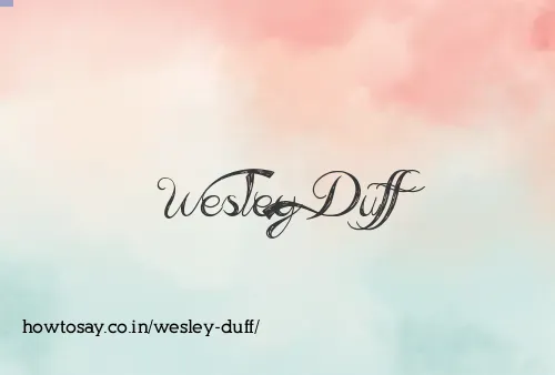 Wesley Duff