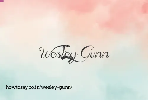 Wesley Gunn