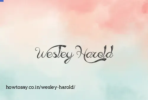 Wesley Harold