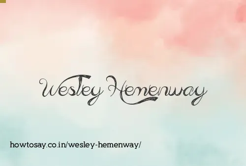 Wesley Hemenway