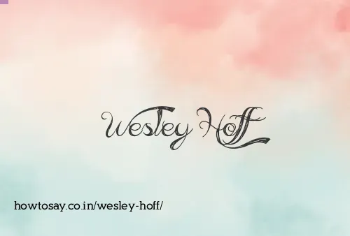 Wesley Hoff