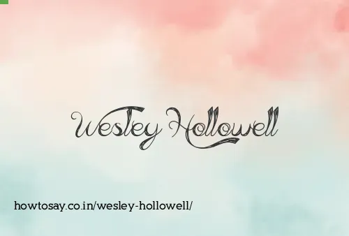 Wesley Hollowell