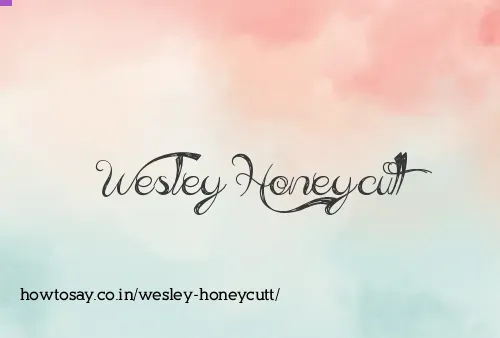 Wesley Honeycutt