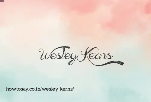 Wesley Kerns