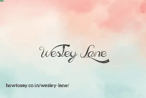 Wesley Lane