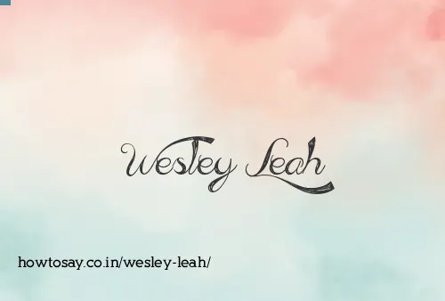 Wesley Leah