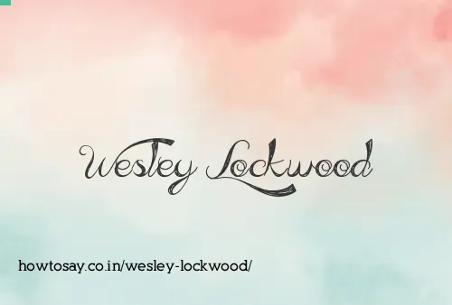 Wesley Lockwood