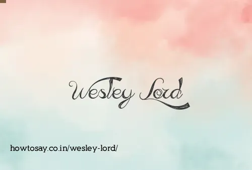 Wesley Lord