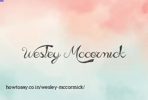 Wesley Mccormick