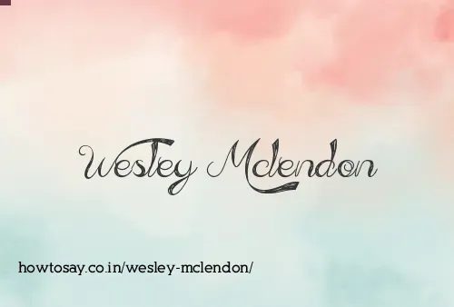 Wesley Mclendon