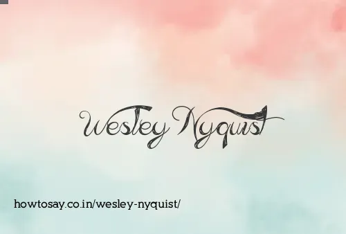 Wesley Nyquist