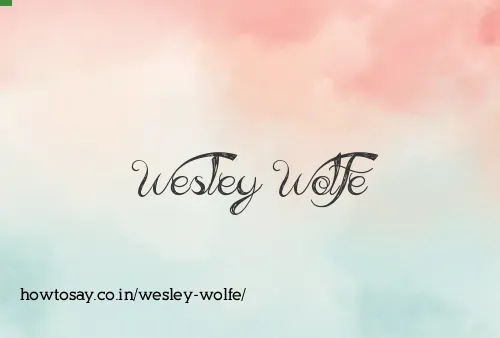 Wesley Wolfe