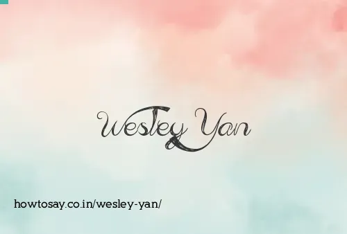 Wesley Yan