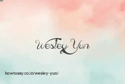 Wesley Yun