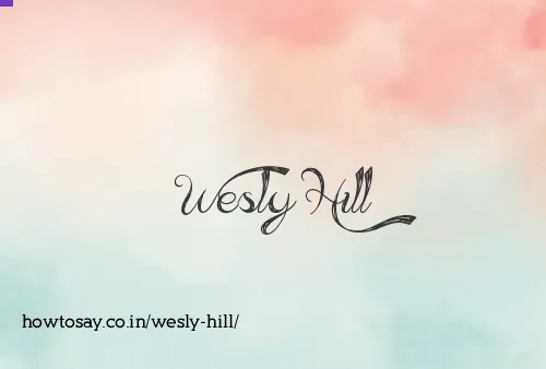 Wesly Hill
