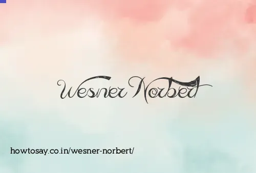 Wesner Norbert