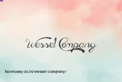 Wessel Company