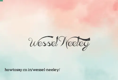 Wessel Neeley