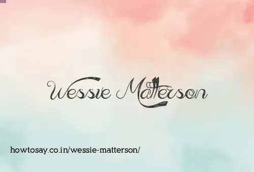 Wessie Matterson