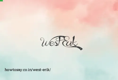 West Erik