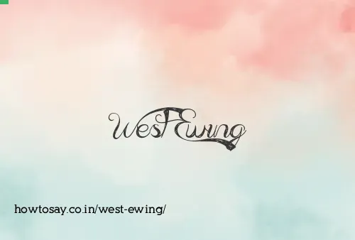 West Ewing