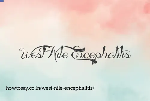 West Nile Encephalitis
