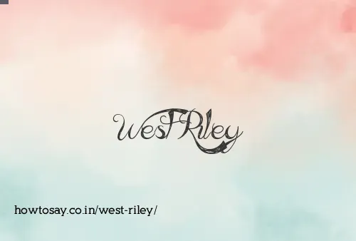 West Riley