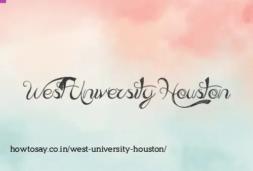 West University Houston