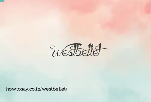 Westbellet