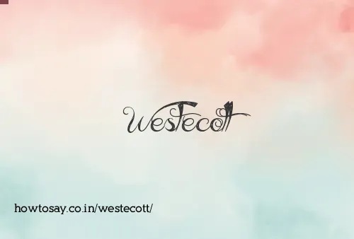 Westecott