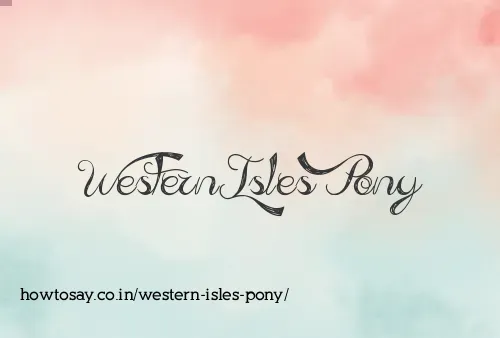 Western Isles Pony