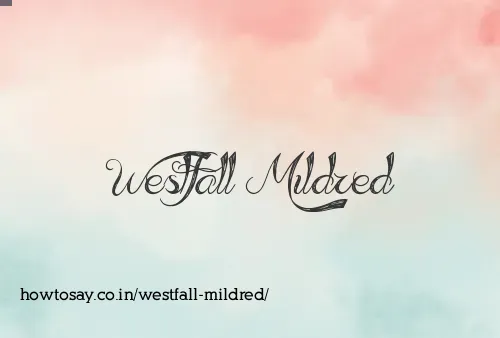 Westfall Mildred