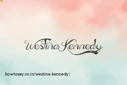 Westina Kennedy