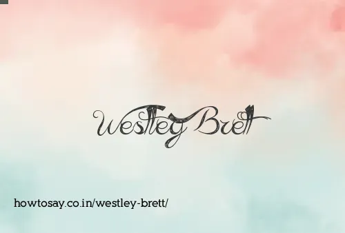 Westley Brett