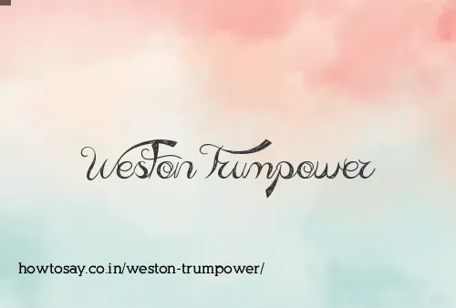 Weston Trumpower