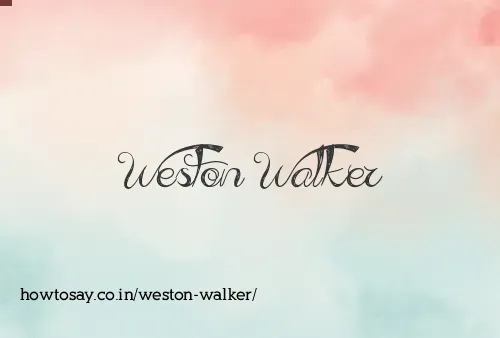 Weston Walker