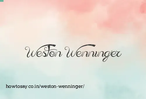 Weston Wenninger