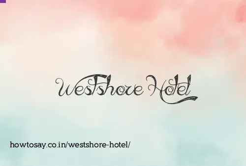 Westshore Hotel