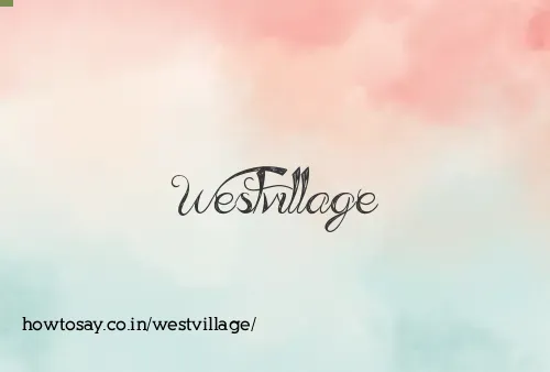 Westvillage