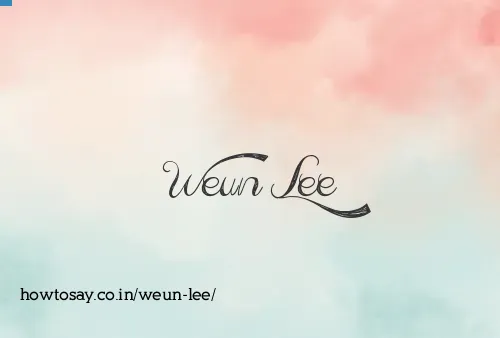 Weun Lee