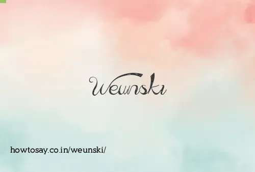 Weunski