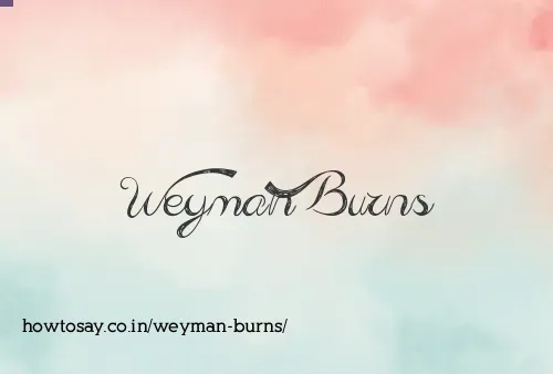 Weyman Burns