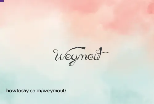 Weymout