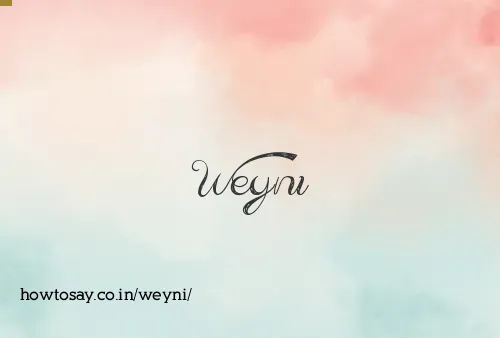 Weyni