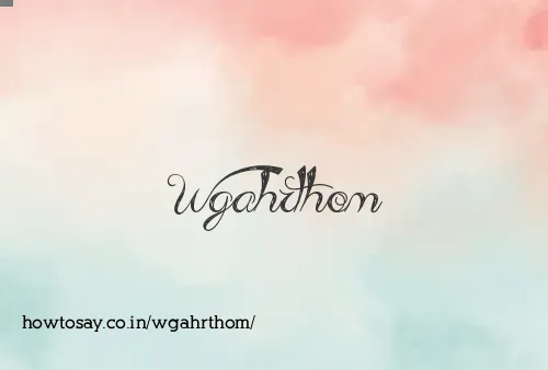 Wgahrthom