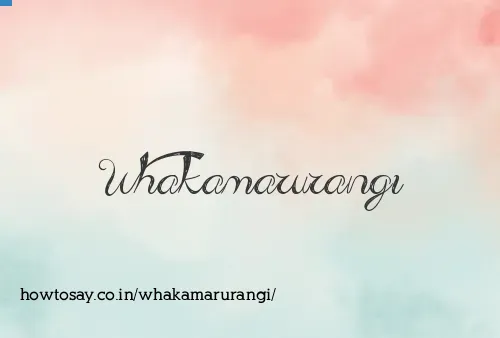 Whakamarurangi